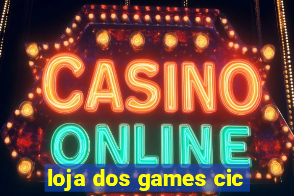 loja dos games cic